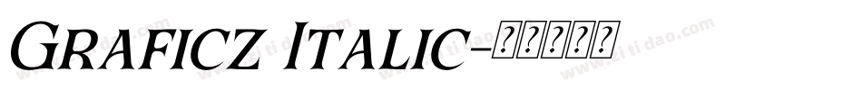 Graficz Italic字体转换